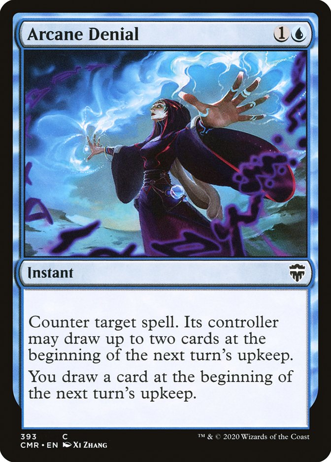 Arcane Denial [Commander Legends]