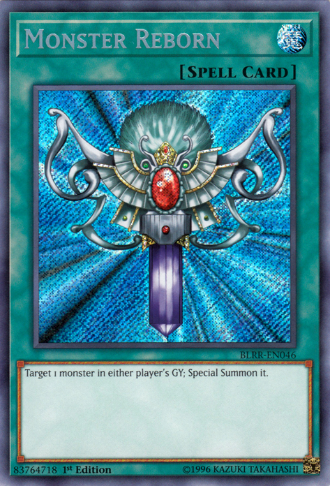 Monster Reborn [BLRR-EN046] Secret Rare